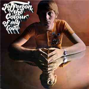 Jefferson  - The Colour Of My Love download flac mp3