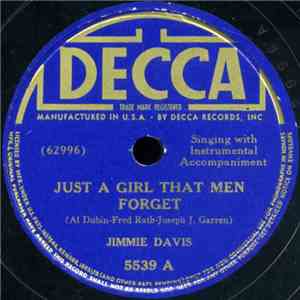 Jimmie Davis - Just A Girl That Men Forget / I Love Everything You Do download flac mp3