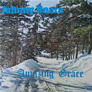 Johnny Bears - Amazing Grace download flac mp3