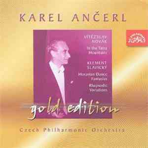 Karel Ančerl, Czech Philharmonic Orchestra : Vítězslav Novák / Klement Slavický - In The Tatra Mountains / Moravian Dance Fantasies, Rhapsodic Variations download flac mp3