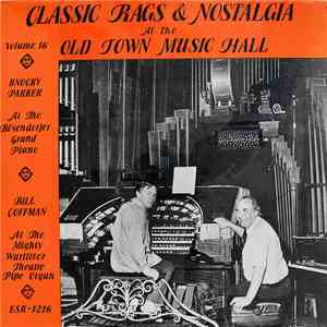 Knocky Parker, Bill Coffman - Classic Rags & Nostalgia At The Old Town Music Hall download flac mp3