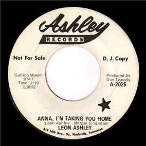 Leon Ashley - Anna, I'm Taking You Home / Curtain Of Sadness download flac mp3