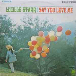 Lucille Starr - Say You Love Me download flac mp3