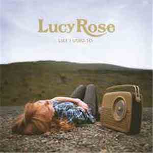 Lucy Rose - Like I Used To download flac mp3