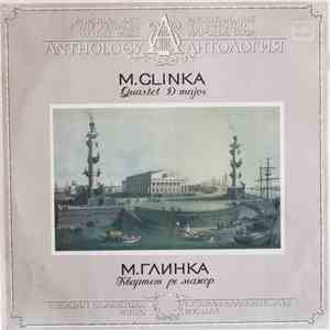 M. Glinka - Quartet D Major = Квартет Ре Мажор download flac mp3