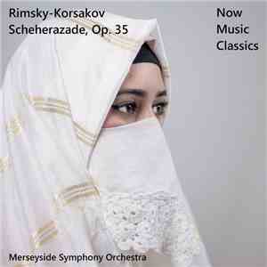 Merseyside Symphony Orchestra - Scheherazade download flac mp3