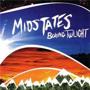 Midstates - Boxing Twilight download flac mp3