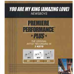 Newsboys - You Are My King (Amazing Love) download flac mp3