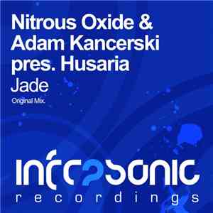 Nitrous Oxide  & Adam Kancerski Pres. Husaria  - Jade download flac mp3