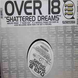 Over 18 - Shattered Dreams download flac mp3