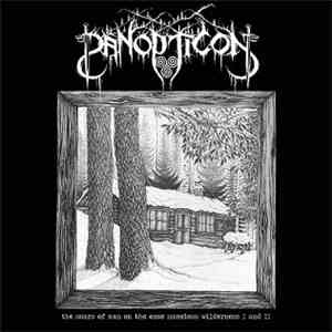 Panopticon  - The Scars Of Man On The Once Nameless Wilderness I And II download flac mp3