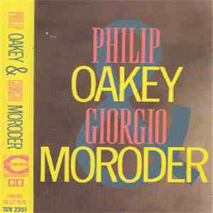 Philip Oakey & Giorgio Moroder - Philip Oakey & Giorgio Moroder download flac mp3