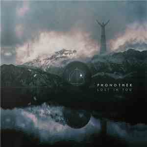 Phonothek - Lost In Fog download flac mp3