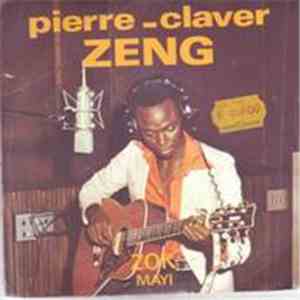 Pierre-Claver Zeng - Zok / Mayi download flac mp3