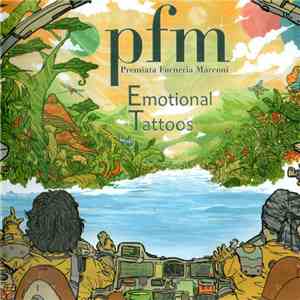 Premiata Forneria Marconi - Emotional Tattoos download flac mp3