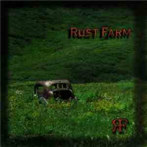 Rust Farm - Rust Farm download flac mp3