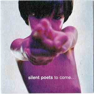 Silent Poets - To Come ... download flac mp3