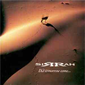 Sirrah  - Did Tomorrow Come... download flac mp3