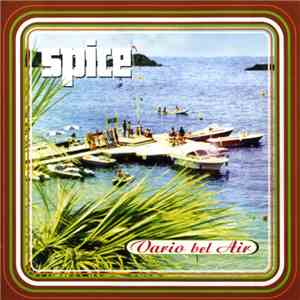 Spice - Vario Bel Air download flac mp3