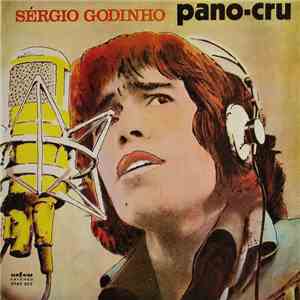 Sérgio Godinho - Pano-Cru download flac mp3