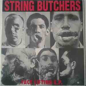String Butchers - Face Lifting E.P. download flac mp3