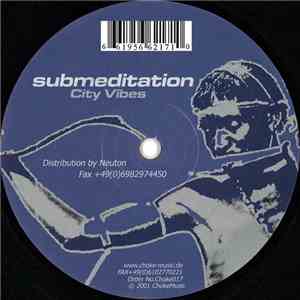 Submeditation - City Vibes download flac mp3