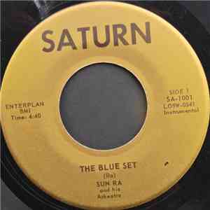 Sun Ra And His Arkestra - The Blue Set / Big City Blues download flac mp3