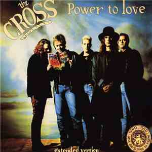 The Cross  - Power To Love download flac mp3