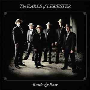 The Earls Of Leicester - Rattle & Roar download flac mp3
