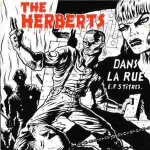 The Herberts - Dans La Rue download flac mp3