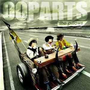 The Pillows - Ooparts download flac mp3
