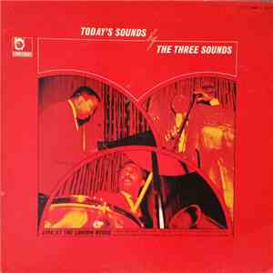 The Three Sounds - Today's Sounds download flac mp3