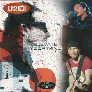 U2 - Elevate Your Mind download flac mp3