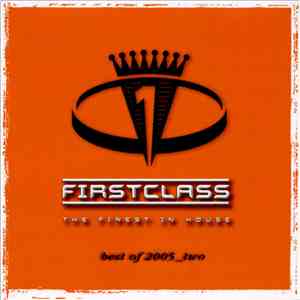 Various - Firstclass - The Finest In House - Best Of 2005_Two download flac mp3
