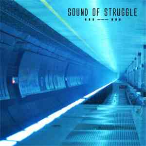 Various - Sound Of Struggle download flac mp3