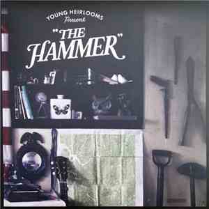 Young Heirlooms - The Hammer download flac mp3