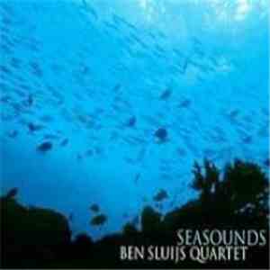 Ben Sluijs Quartet - Seasounds download flac mp3