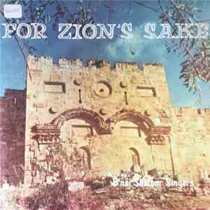 B'nai Shalom Singers - For Zion's Sake download flac mp3