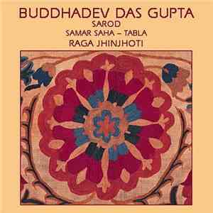 Buddhadev Das Gupta, Samar Saha - Raga Jhinjhoti (Sarod) download flac mp3
