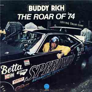 Buddy Rich - The Roar Of '74 download flac mp3