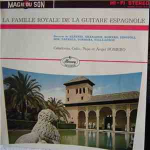 Celedonio, Celin, Pepe Et Angel Romero - La Famille Royale de la Guitare Espagnole download flac mp3