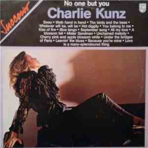Charlie Kunz - No One But You download flac mp3