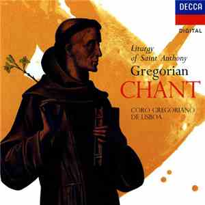 Coro Gregoriano De Lisboa - Gregorian Chant: Liturgy of Saint Anthony flac mp3 download