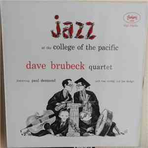 Dave Brubeck Quartet featuring Paul Desmond - Jazz At The College Of The Pacific download flac mp3