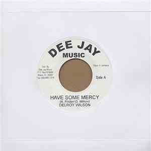 Delroy Wilson - Have Some Mercy download flac mp3