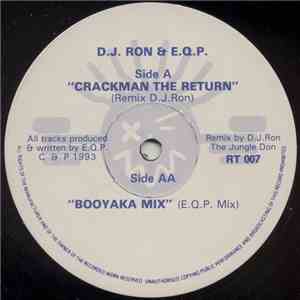 D.J. Ron & E.Q.P. - Crackman The Return download flac mp3