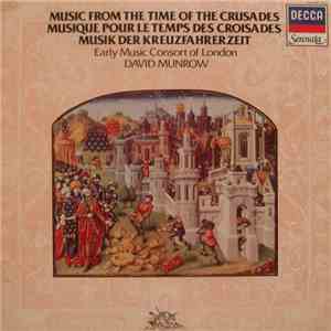 Early Music Consort Of London / David Munrow - Music From The Time Of The Crusades download flac mp3
