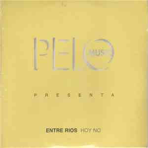 Entre Ríos - Hoy No download flac mp3