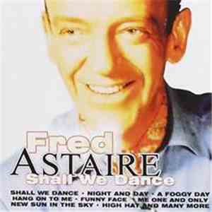 Fred Astaire - Shall We Dance download flac mp3