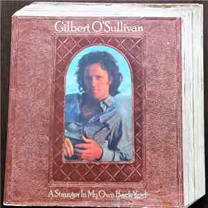 Gilbert O'Sullivan - A Stranger In My Own Back Yard download flac mp3